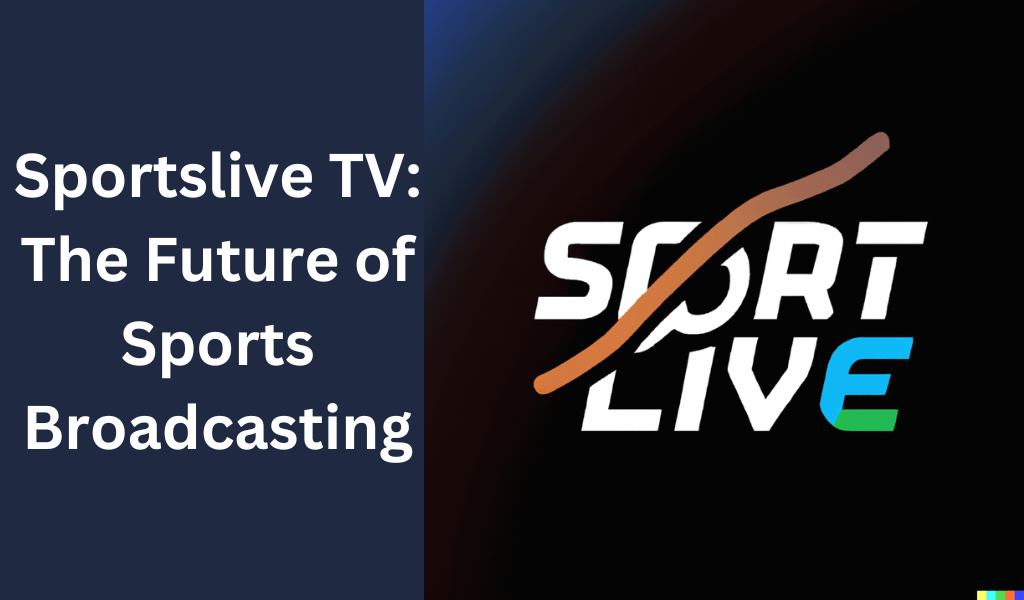 Sportslive-TV-The-Future-of-Sports-Broadcasting